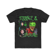 Load image into Gallery viewer, Strange and Unusual Tee