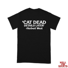 Load image into Gallery viewer, Sale Cat Dead Tee
